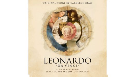 Caroline Shaw Score For Ken Burns Documentary ‘Leonardo Da Vinci’ To Be Released