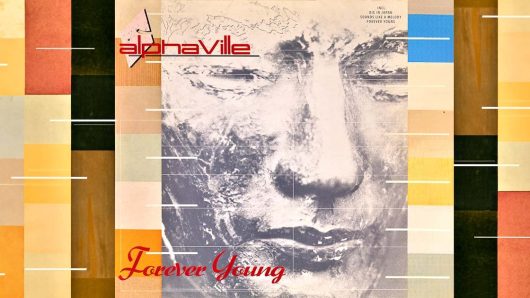 Forever Young: How Alphaville’s New Wave Classic Became A TikTok Trend