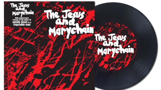 Jesus Mary Chain Upside Down Reissue